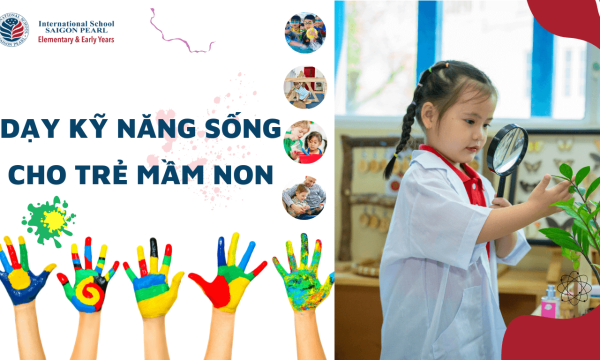 kỹ năng sống cho trẻ mầm non