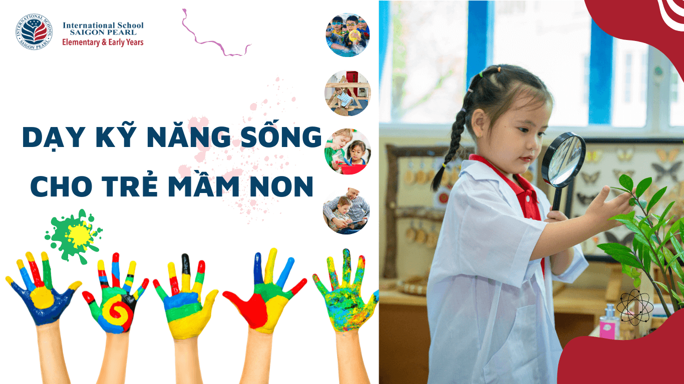 kỹ năng sống cho trẻ mầm non