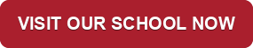 visit our school now