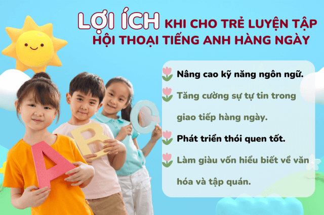 lợi ích khi cho trẻ tập luyện hội thoại tiếng anh hàng ngày