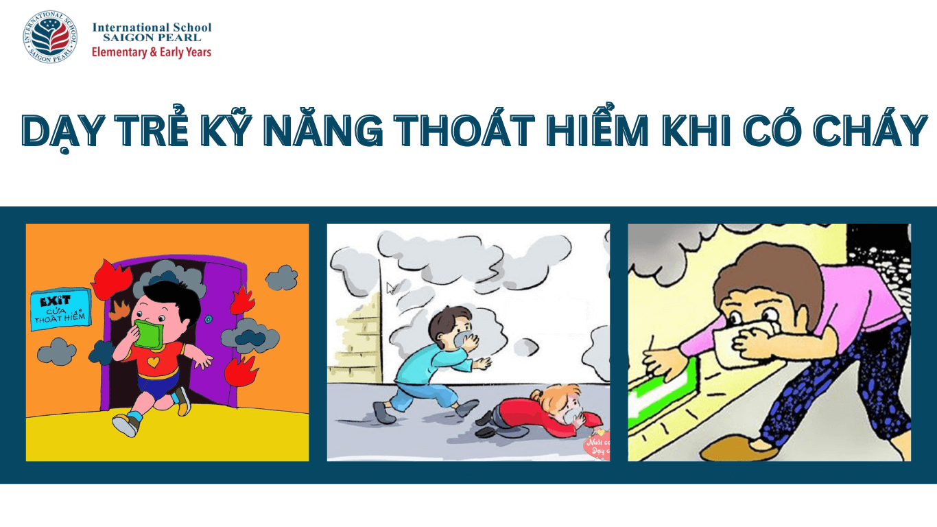 Dạy trẻ kỹ năng thoát hiểm khi có cháy (hỏa hoạn)