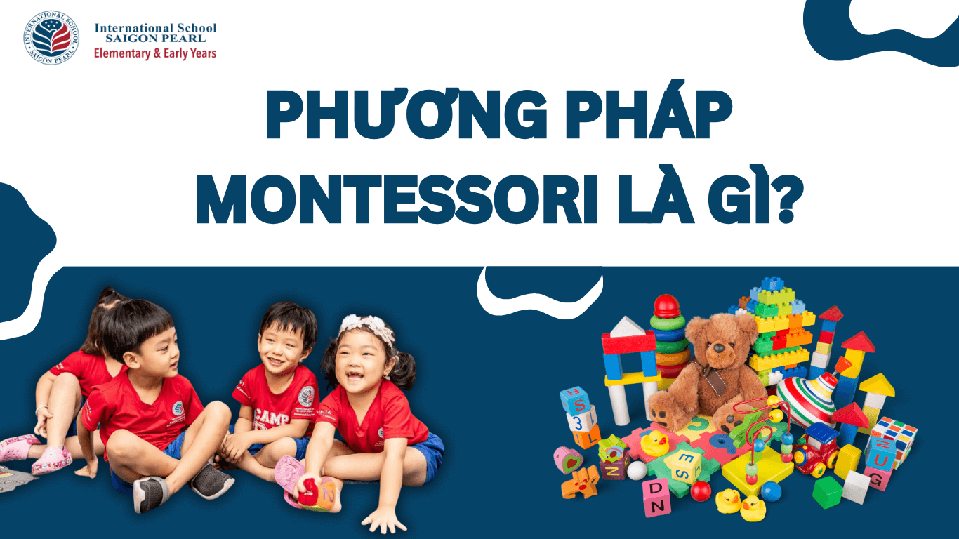 phương pháp montessori là gì