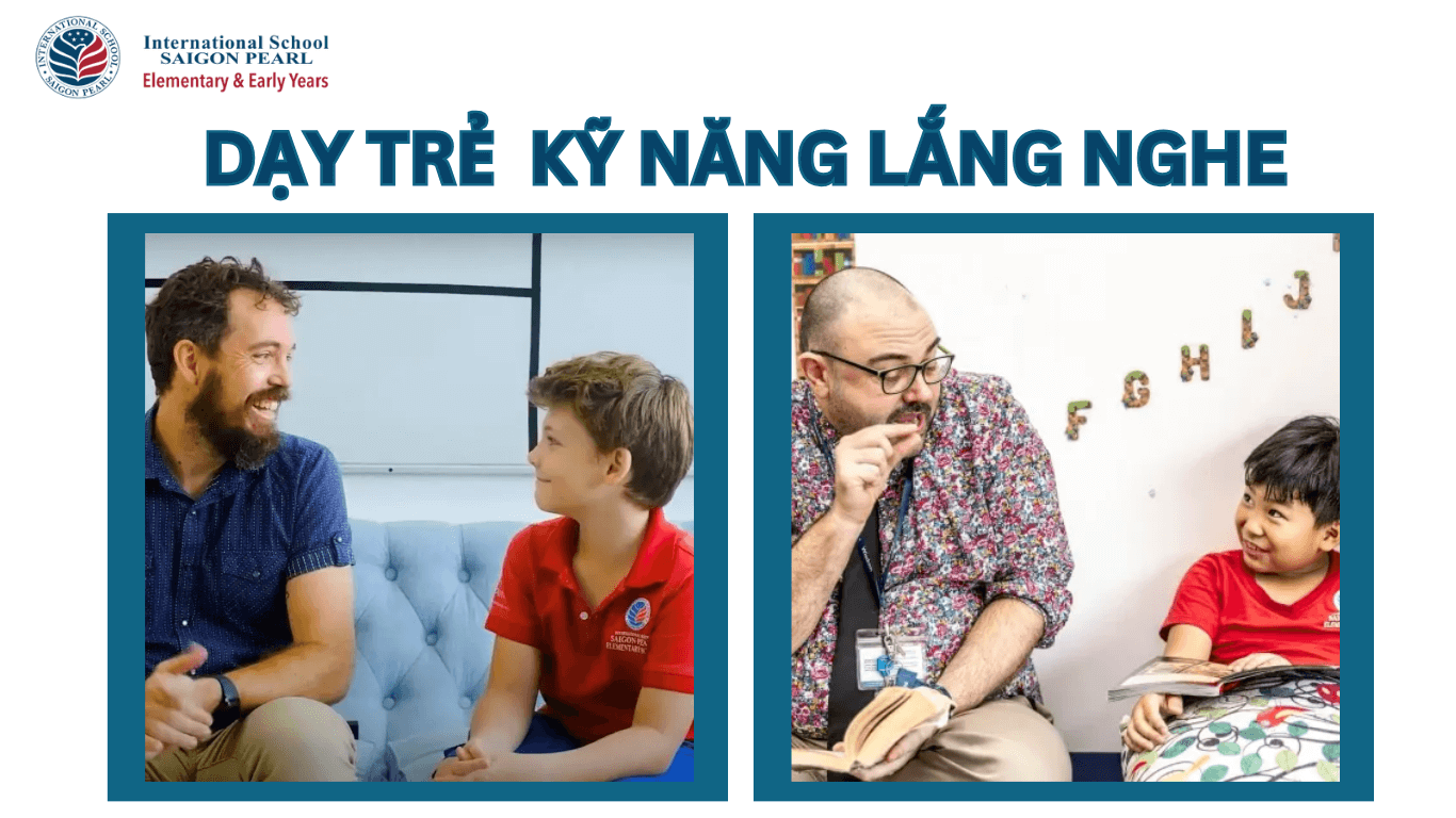 hướng dẫn dạy trẻ kỹ năng lắng nghe