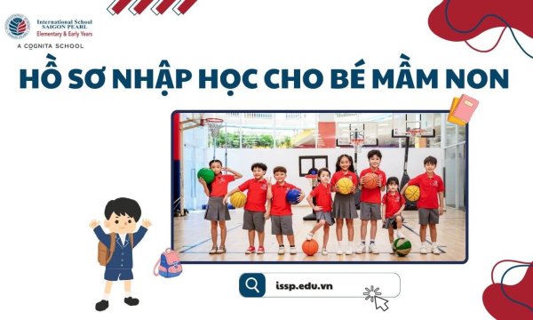 Hồ sơ nhập học cho bé mầm non